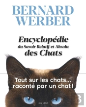 Encyclopédie Du Savoir Relatif Et Absolu Des Chats