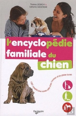Bertrand.pt - Encyclopedie Familiale Des Chiens 1001 Conseils
