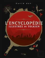 Encyclopedie Illustree De Tolkien Ned
