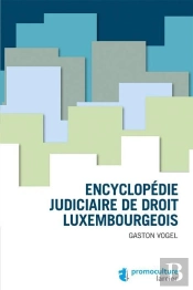 Encyclopedie Judiciaire De Droit Luxembourgeois