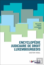 Encyclopédie Judiciaire De Droit Luxembourgeois
