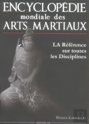 Encyclopedie Mondiale Des Arts Martiaux