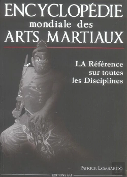 Bertrand.pt - Encyclopedie Mondiale Des Arts Martiaux