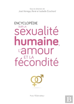Bertrand.pt - Encyclopédie Sur La Sexualité Humaine, L'Amour Et La Fécondité