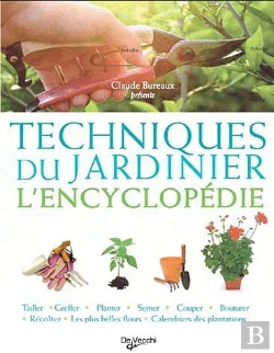 Bertrand.pt - Encyclopedie Technique Du Jardinier