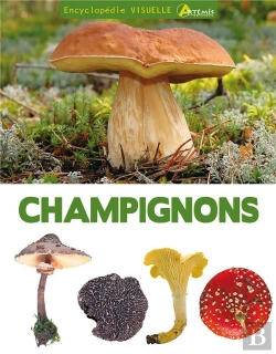 Bertrand.pt - Encyclopédie Visuelle Des Champignons
