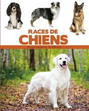 Encyclopédie Visuelle Des Races De Chiens