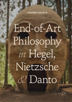 Bertrand.pt - End-Of-Art Philosophy In Hegel, Nietzsche And Danto
