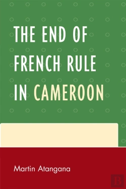 Bertrand.pt - End Of French Rule In Cameroon
