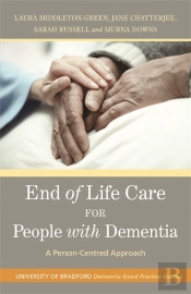 End Of Life Care For People With Dementia