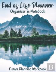 End Of Life Planner Organizer Notebook