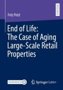 End Of Life: The Case Of Aging Large-Scale Retail Properties