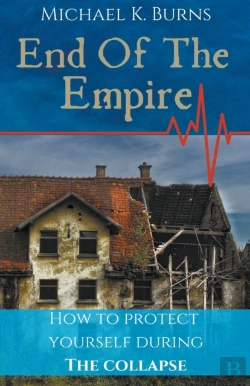 Bertrand.pt - End Of The Empire - How To Protect Yours