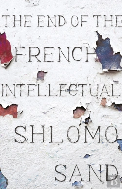 Bertrand.pt - End Of The French Intellectual