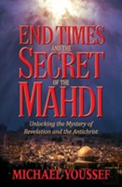 End Times And The Secret Of The Mahdi