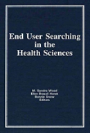 End User Searching In The Health Sciences