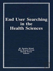 End User Searching In The Health Sciences