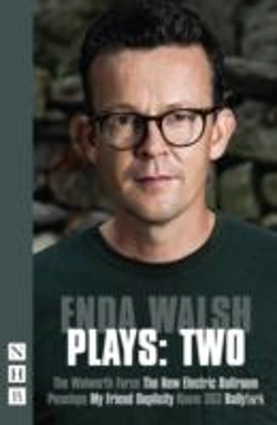 Bertrand.pt - Enda Walsh Plays: Two