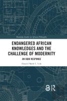 Endangered African Knowledges And The Challenge Of Modernity
