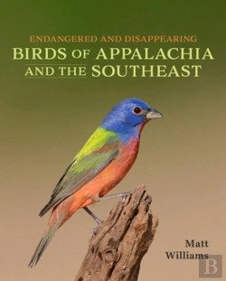 Bertrand.pt - Endangered And Disappearing Birds Of Appalachia And The Southeast