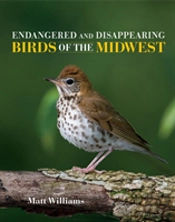 Endangered And Disappearing Birds Of The Midwest