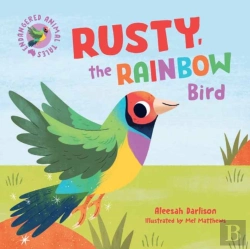 Bertrand.pt - Endangered Animal Tales 3: Rusty, The Rainbow Bird