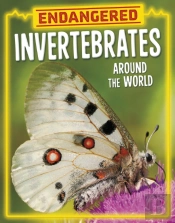 Endangered Invertebrates Around The World