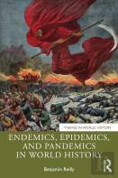 Endemics, Epidemics, And Pandemics In World History