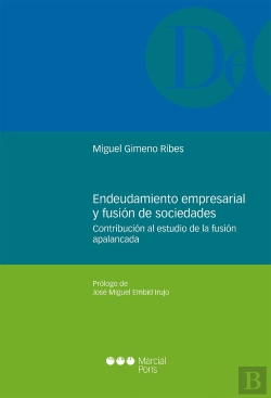Bertrand.pt - Endeudamiento Empresarial Y Fusión De Sociedades