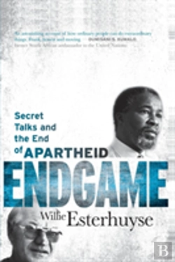 Bertrand.pt - Endgame - Secret Talks And The End Of Apartheid