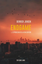 Endgame Tome 1 : Le Problème De La Civilisation