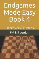 Endgames Made Easy Book 4