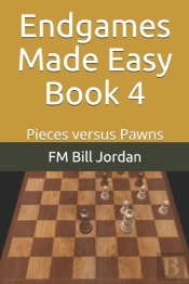 Endgames Made Easy Book 4