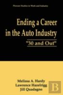 Ending A Career In The Auto Industry