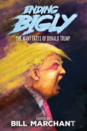 Ending Bigly
