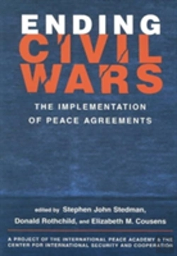Bertrand.pt - Ending Civil Wars: The Implementation Of Peace Agreements