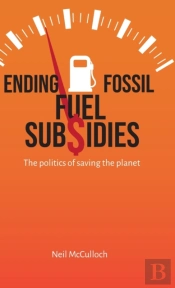 Ending Fossil Fuel Subsidies