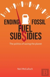 Ending Fossil Fuel Subsidies