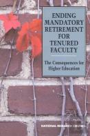 Ending Mandatory Retirement For Tenured Faculty