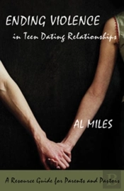 Ending Violence In Teen Dating Relationships