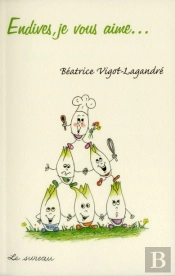 Endives Je Vous Aime