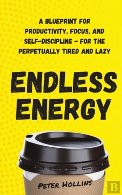 Bertrand.pt - Endless Energy: A Blueprint For Producti