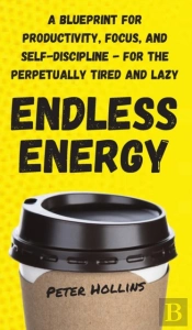 Endless Energy: A Blueprint For Producti