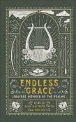 Endless Grace Â€“ Prayers Inspired By The Psalms