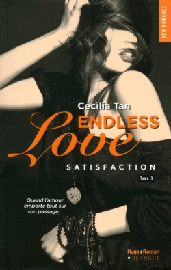 Bertrand.pt - Endless Love - Tome 3 Satisfaction