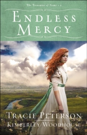 Endless Mercy (The Treasures Of Nome Book #2)