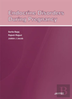 Endocrine Disorders During Pregnancy