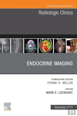Bertrand.pt - Endocrine Imaging, An Issue Of Radiologic Clinics Of North America, E-Book