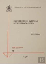 Endocrinologia da Funçäo Reprodutiva no Homem 