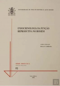 Bertrand.pt - Endocrinologia da Funçäo Reprodutiva no Homem 